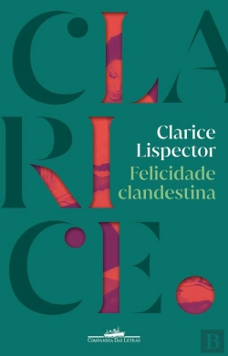 Bertrand.pt - Felicidade Clandestina