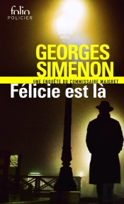 Félicie Est Là