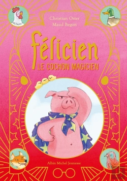 Bertrand.pt - Félicien Le Cochon Magicien