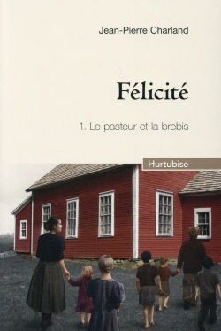 Bertrand.pt - Félicité Tome 1 : Le Pasteur Et La Brebis