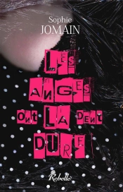 Felicity Atcock T.1 ; Les Anges Ont La Dent Dure