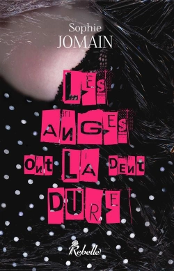 Bertrand.pt - Felicity Atcock T.1 ; Les Anges Ont La Dent Dure