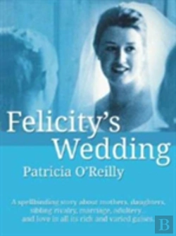 Bertrand.pt - Felicity'S Wedding (Oldcastle)
