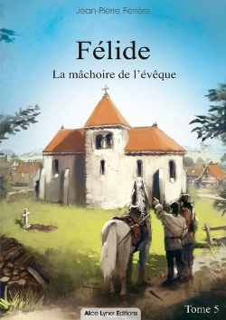 Bertrand.pt - Felide, La Machoire De L'Eveque (Tome5)