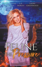 Feline The Pressure