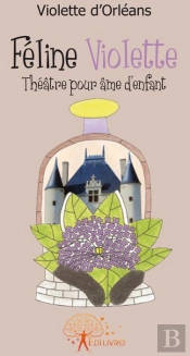 Féline Violette ; Théâtre Pour Âme D'Enfant