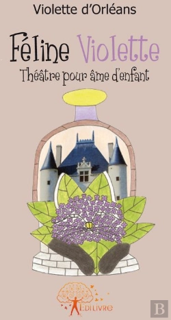 Bertrand.pt - Féline Violette ; Théâtre Pour Âme D'Enfant
