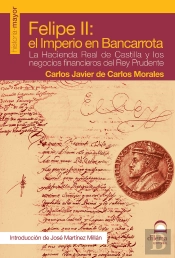 Felipe Ii: El Imperio En Bancarrota