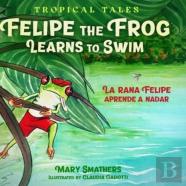 Felipe The Frog Learns To Swim