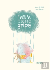 Felipe Tiene Gripe