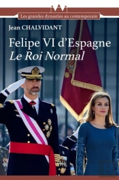 Felipe Vi D'Espagne, Le Roi Normal