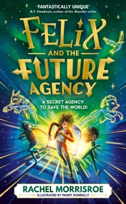 Bertrand.pt - Felix And The Future Agency