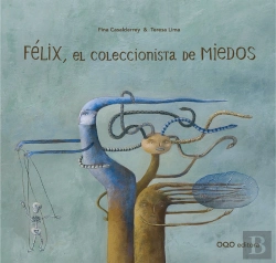 Bertrand.pt - Felix, El Coleccionista De Miedos