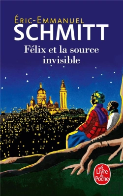 Bertrand.pt - Félix Et La Source Invisible