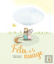 Félix Et Le Nuage