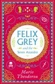 Felix Grey And The Seven Assassins
