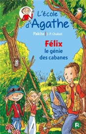 Félix Le Génie Des Cabanes