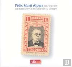Bertrand.pt - Félix Martí Alpera (1875/1946)