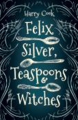 Felix Silver, Teaspoons & Witches