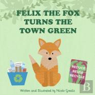 Felix The Fox Turns The Town Green