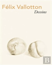 Felix Vallotton Dessins /Francais