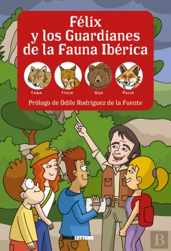 Bertrand.pt - Félix Y Los Guardianes De La Fauna Ibérica