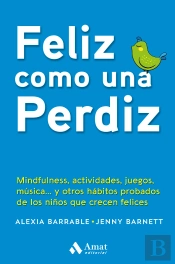 Feliz Como Una Perdiz