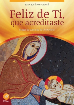 Bertrand.pt - Feliz de Ti que Acreditaste