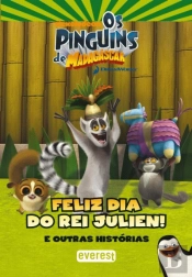 Feliz Dia do Rei Julien!