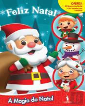 Feliz Natal - A Magia do Natal