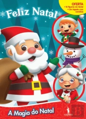 Feliz Natal - A Magia do Natal