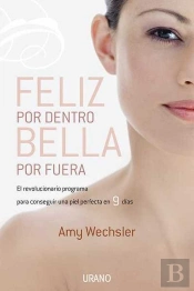Feliz Por Dentro, Bella Por Fuera