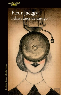 Bertrand.pt - Felizes Anos De Castigo