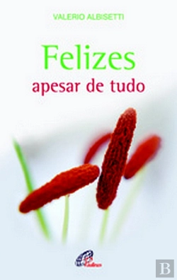 Bertrand.pt - Felizes Apesar de Tudo
