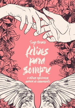 Bertrand.pt - Felizes para Sempre