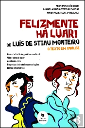 Felizmente Há Luar! de Luís de Sttau Monteiro