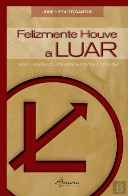 Bertrand.pt - Felizmente Houve a LUAR