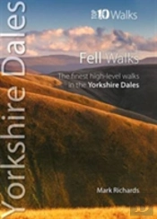 Fell Walks - Top 10 Walks Series, Yorkshire Dales