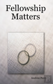 Fellowship Matters