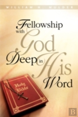 Bertrand.pt - Fellowship With God Deep In His Word