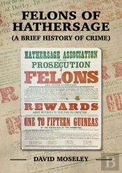 Felons Of Hathersage