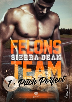 Bertrand.pt - Felons Team Tome 1 : Pitch Perfect