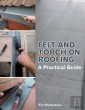 Felt And Torch On Roofing