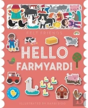 Felt Friends - Hello Farmyard!
