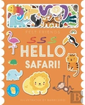 Felt Friends - Hello Safari!