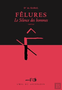 Bertrand.pt - Felures, Le Silence Des Hommes