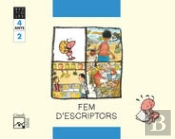 Fem D'Escriptors. Quadern 2. La Formiga Faenera. Bestioles. 4 Anys
