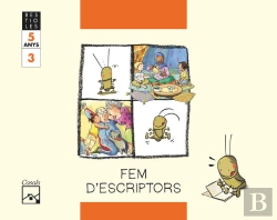 Bertrand.pt - Fem D'Escriptors. Quadern 3. El Grill Cantaire. Bestioles. 5 Anys