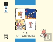 Fem D'Escriptors. Quadern 3. La Formiga Feinera. Bestioles. 4 Anys