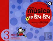 Fem Música Amb Els Bum-Bum. Educació Infantil. Parvulari 3 Anys. Alumne